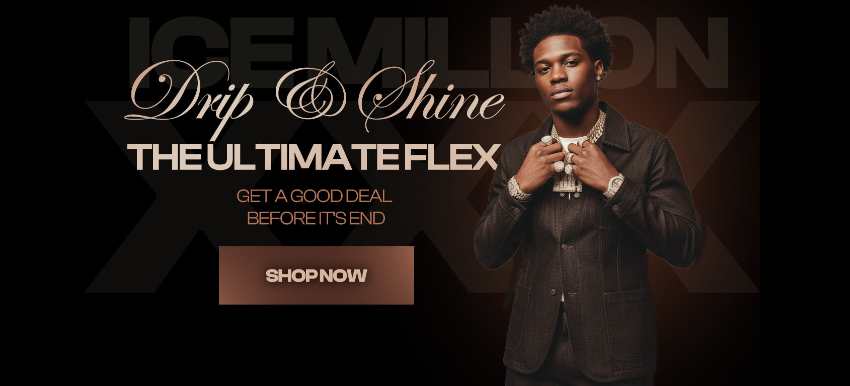 Promotional image with a person adjusting their tie, featuring text about 'Drip & Shine' and 'The Ultimate Flex'.